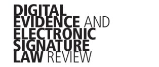 digital_evidence_and_electronic_signature_law_review